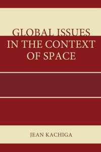 Global Issues in the Context of Space