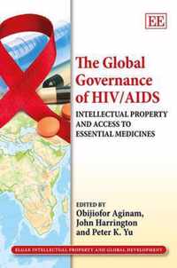 The Global Governance of HIV/AIDS