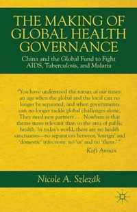 The Making of Global Health Governance