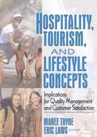 Hospitality, Tourism, and Lifestyle Concepts