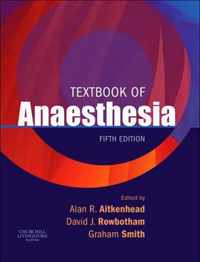 Textbook of Anaesthesia IE