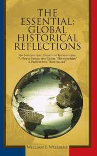 The Essential: Global Historical Reflections