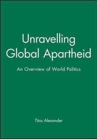 Unravelling Global Apartheid