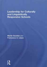 Leadership for Culturally and Linguistically Responsive Schools