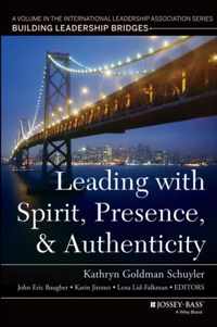 Leading With Spirit Presence & Authentic