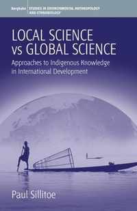 Local Science vs. Global Science