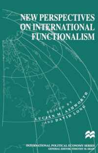 New Perspectives on International Functionalism