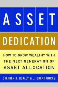 Asset Dedication