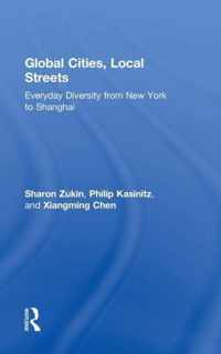 Global Cities, Local Streets