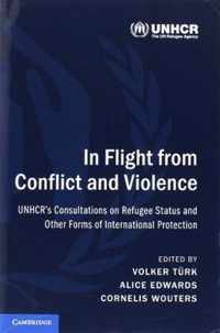 In Flight from Conflict and Violence