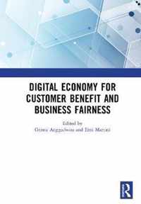 Digital Economy for Customer Benefit and Business Fairness