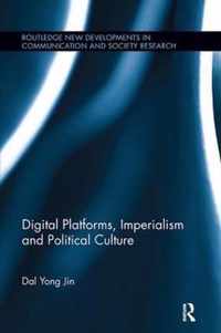 Digital Platforms, Imperialism and Political Culture