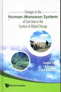 Changes In The Human-monsoon System Of East Asia In The Context Of Global Change