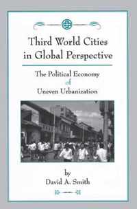 Third World Cities In Global Perspective