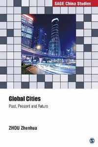 Global Cities: Past, Present and Future