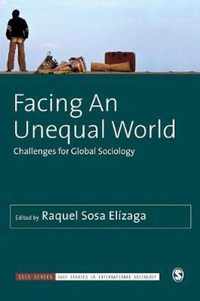 Facing An Unequal World: Challenges for Global Sociology