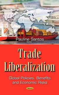 Trade Liberalization