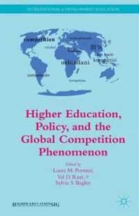 Higher Education, Policy, And The Global Competition Phenome