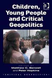 Children, Young People and Critical Geopolitics