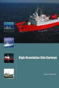 High Resolution Site Surveys