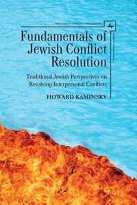 Fundamentals of Jewish Conflict Resolution