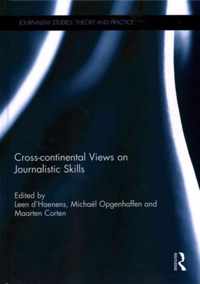 Cross-Continental Views on Journalistic Skills