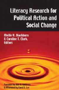 Literacy Research for Political Action and Social Change