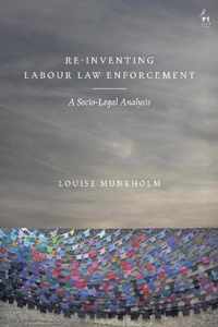 Re-Inventing Labour Law Enforcement