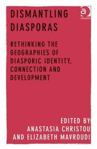 Dismantling Diasporas