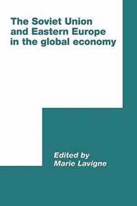 The Soviet Union and Eastern Europe in the Global Economy