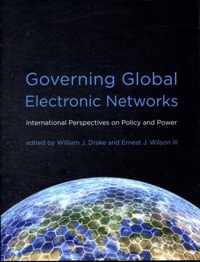 Governing Global Electronic Networks