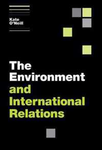 The Environment and International Relations