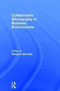 Collaborative Ethnography in Business Environments