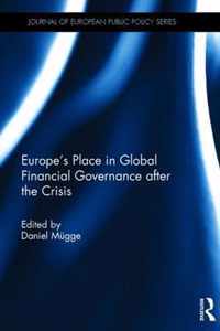 Europe's Place in Global Financial Governance after the Crisis