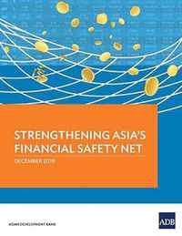 Strengthening Asia's Financial Safety Net