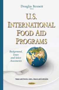 U.S. International Food Aid Programs