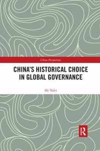 China's Historical Choice in Global Governance