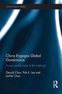 China Engages Global Governance