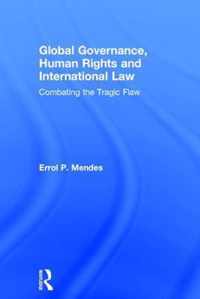 Global Governance, Human Rights and International Law