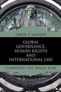 Global Governance, Human Rights and International Law