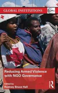 Reducing Armed Violence With Ngo Governance