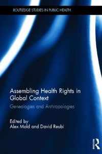 Assembling Health Rights in Global Context