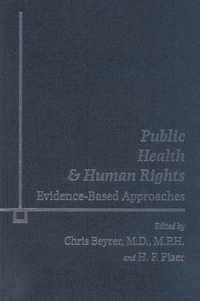 Public Health and Human Rights - Evidence Based Approaches