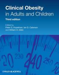 Clinical Obesity in Adults and Children