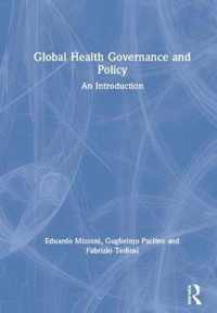 Global Health Governance and Policy