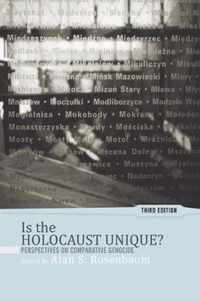 Is the Holocaust Unique?