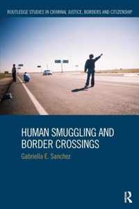 Human Smuggling and Border Crossings