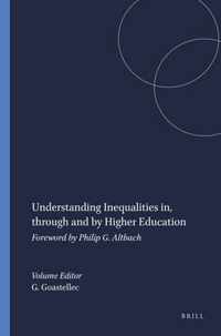 Understanding Inequalities in, through and by Higher Education