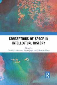 Conceptions of Space in Intellectual History