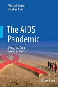 The AIDS Pandemic: Searching for a Global Response